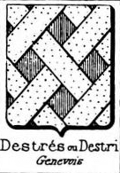 Destres Coat of Arms / Family Crest 0