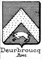 Deurbroucq Coat of Arms / Family Crest 0