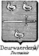 Deurwaerder Coat of Arms / Family Crest 0