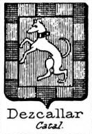 Dezcallar Coat of Arms / Family Crest 0