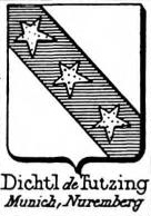 Dichtl Coat of Arms / Family Crest 1