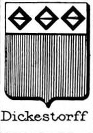 Dickestorff Coat of Arms / Family Crest 0