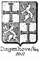 Dingenhove Coat of Arms / Family Crest 0
