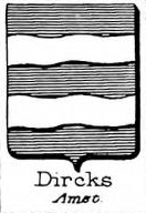 Dircks Coat of Arms / Family Crest 0