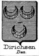 Dirichsen Coat of Arms / Family Crest 0