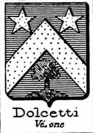 Dolcetti Coat of Arms / Family Crest 0
