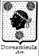 Doresmieulx Coat of Arms / Family Crest 0