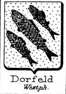Dorfeld Coat of Arms / Family Crest 0