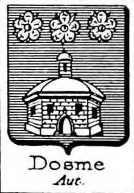 Dosme Coat of Arms / Family Crest 0