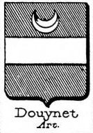 Douynet Coat of Arms / Family Crest 0