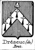 Dreseuc Coat of Arms / Family Crest 0