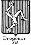 Drogomir Coat of Arms / Family Crest 0