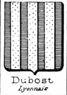 Dubost Coat of Arms / Family Crest 0