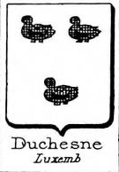 Duchesne Coat of Arms / Family Crest 0