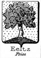 Eeltz Coat of Arms / Family Crest 0