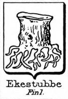 Ekestubbe Coat of Arms / Family Crest 0