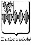 Entbroeck Coat of Arms / Family Crest 0