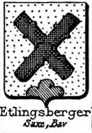 Etlingsberger Coat of Arms / Family Crest 0