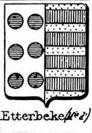 Etterbeke Coat of Arms / Family Crest 0
