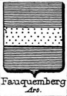 Fauquemberg Coat of Arms / Family Crest 0