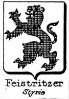 Feistritzer Coat of Arms / Family Crest 0