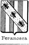 Feramosca Coat of Arms / Family Crest 0