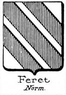 Feret Coat of Arms / Family Crest 0