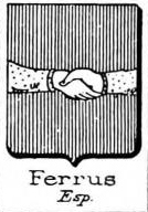 Ferrus Coat of Arms / Family Crest 2