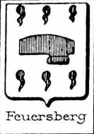 Feuersberg Coat of Arms / Family Crest 0