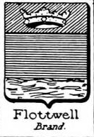 Flottwell Coat of Arms / Family Crest 0