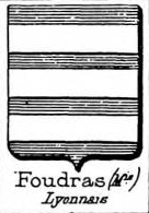 Foudras Coat of Arms / Family Crest 0