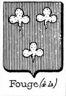 Fouge Coat of Arms / Family Crest 0
