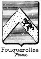 Fouquerolles Coat of Arms / Family Crest 0