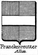 Franckenreutter Coat of Arms / Family Crest 0