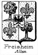 Freisheim Coat of Arms / Family Crest 0