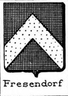 Fresendorf Coat of Arms / Family Crest 0