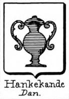 Hankekande Coat of Arms / Family Crest 0