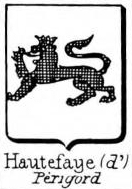 Hautefaye Coat of Arms / Family Crest 0