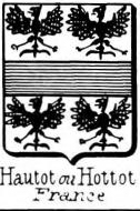 Hautot Coat of Arms / Family Crest 1