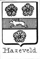Hazeveld Coat of Arms / Family Crest 0