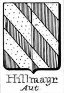 Hillmayr Coat of Arms / Family Crest 0