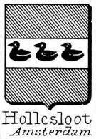 Hollesloot Coat of Arms / Family Crest 0