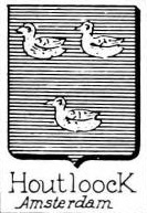 Houtloock Coat of Arms / Family Crest 0