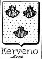 Kerveno Coat of Arms / Family Crest 0