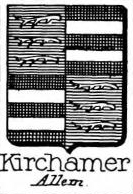 Kirchamer Coat of Arms / Family Crest 0