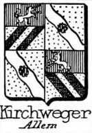 Kirchweger Coat of Arms / Family Crest 0