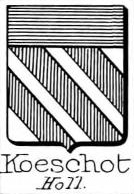 Koeschot Coat of Arms / Family Crest 0