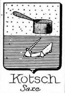 Kotsch Coat of Arms / Family Crest 0