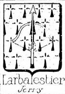 Larbalestier Coat of Arms / Family Crest 1