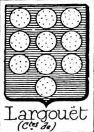 Largouet Coat of Arms / Family Crest 1
